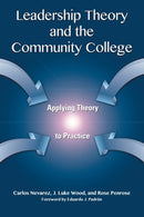 Leadership Theory and the Community College