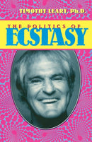 The Politics of Ecstasy-9781579510312