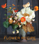 The Flower Recipe Book-9781579655303