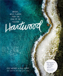 Hartwood : Bright, Wild Flavors from the Edge of the Yucatan-9781579656201