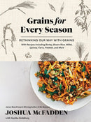 Grains for Every Season : Rethinking Our Way with Grains-9781579659561