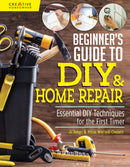 Beginner''s Guide to DIY & Home Repair