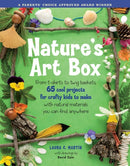 Nature's Art Box : From t-shirts to twig baskets, 65 cool projects for crafty kids to make with natural materials you can find anywhere-9781580174909