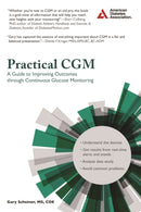 Practical CGM : Improving Patient Outcomes through Continuous Glucose Monitoring-9781580406031