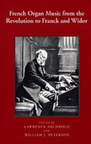 French Organ Music from the Revolution to Franck and Widor-9781580460712