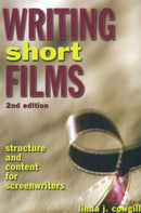 Writing Short Films, 2nd Edition-9781580650632