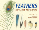 Feathers : Not Just for Flying-9781580894319