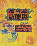 Yes! We Are Latinos : Poems and Prose About the Latino Experience-9781580895491