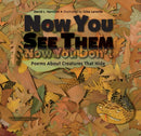 Now You See Them, Now You Don't : Poems About Creatures That Hide-9781580896108