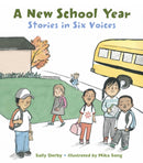 A New School Year : Stories in Six Voices-9781580897303