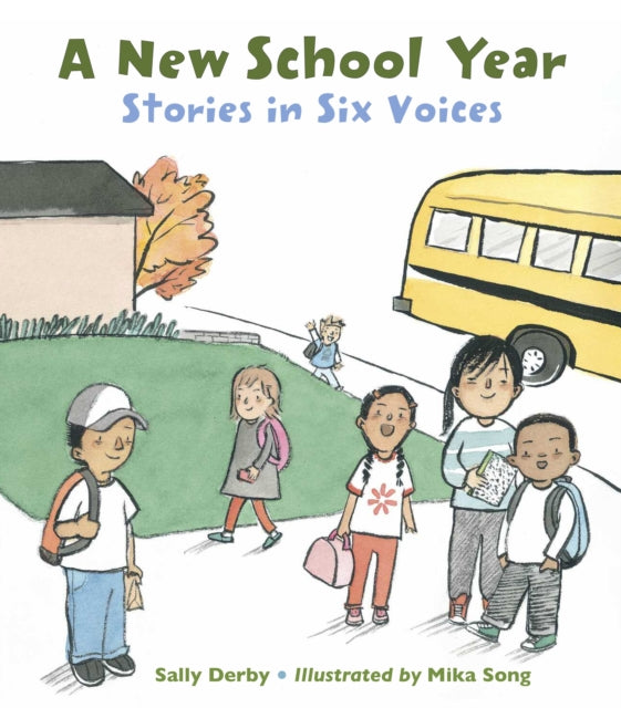 A New School Year : Stories in Six Voices-9781580897303