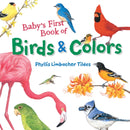 Baby's First Book of Birds & Colors-9781580897426