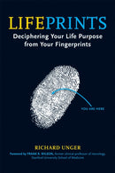 Lifeprints : Deciphering Your Life Purpose from Your Fingerprints-9781580911856