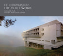Le Corbusier: The Built Work-9781580934718