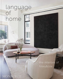Language of Home : The Interiors of Foley & Cox-9781580936163