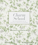 Charm School : The Schumacher Guide to Traditional Decorating for Today-9781580936224