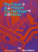 Prospect.6 : The Future Is Present, The Harbinger Is Home-9781580936750