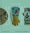 Handwork : Handcrafted Objects that Made America-9781580937276