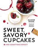 Sweet, Savory, and Sometimes Boozy Cupcakes-9781581572971