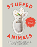 Stuffed Animals : A Modern Guide to Taxidermy-9781581573329