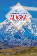 Backroads & Byways of Alaska-9781581574050