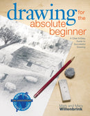 Drawing for the Absolute Beginner-9781581807899