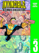 Invincible: The Ultimate Collection Volume 3-9781582407630