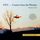 Ufo...Contact from the Pleiades - Volumes I & II, 45th Anniversary Edition : The Amazing Photo-Events and Photo-Experiences from the Most Startling Case of Ongoing Alien Contact to Appear in Modern Hi-9781582709116