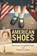 American Shoes : A Refugee's Story-9781582709314
