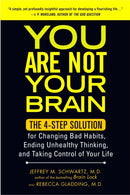 You Are Not Your Brain