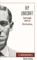 H.P. Lovecraft : Contre Le Monde, Contre La Vie-9781583481943