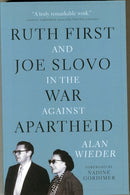 Ruth First and Joe Slovo in the War to End Apartheid-9781583673560