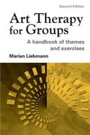 Art Therapy for Groups : A Handbook of Themes and Exercises-9781583912188