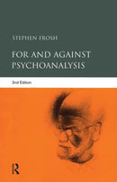 For and Against Psychoanalysis-9781583917794
