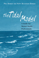 The Tidal Model : A Guide for Mental Health Professionals-9781583918012