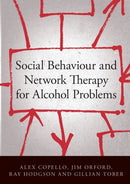 Social Behaviour and Network Therapy for Alcohol Problems-9781583918036