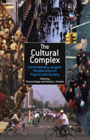 The Cultural Complex : Contemporary Jungian Perspectives on Psyche and Society-9781583919149