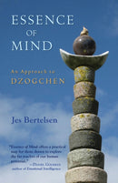 Essence of Mind : An Approach to Dzogchen-9781583946152