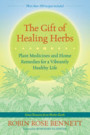 The Gift of Healing Herbs
