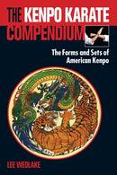 The Kenpo Karate Compendium : The Forms and Sets of American Kenpo-9781583948514