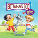 Gotta Have God-9781584111740