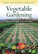 Vegetable Gardening for Organic and Biodynamic Growers-9781584201670