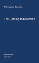 The Coming Insurrection : Volume 1-9781584350804