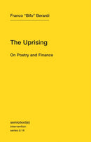 The Uprising : On Poetry and Finance Volume 14-9781584351122
