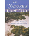 The Nature of Cape Cod-9781584651079