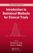 Introduction to Statistical Methods for Clinical Trials-9781584880271