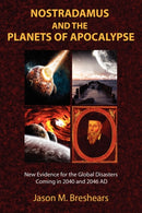 Nostradamus and the Planets of Apocalypse-9781585091409