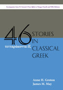 Forty-Six Stories in Classical Greek