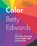 Color : A Course in Mastering the Art of Mixing Colors-9781585422197