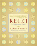 Reiki : A Comprehensive Guide-9781585426492